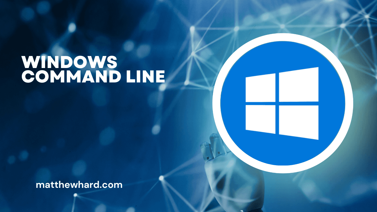 Windows Command Line